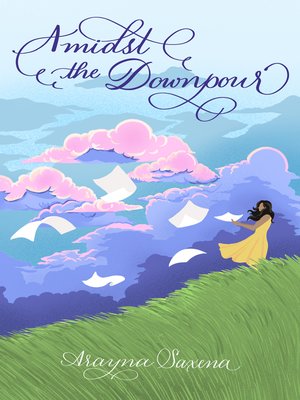 cover image of Amidst the Downpour
